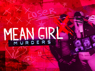 Mean Girl Murders S3:Tough Cookies