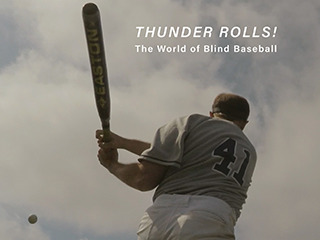 Thunder Rolls The World Of Blind Baseball