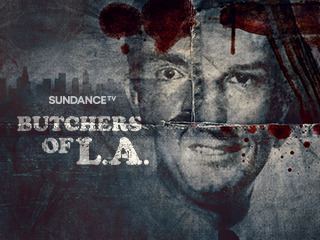Butchers of L.A. 101