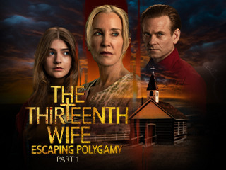 The Thirteenth Wife: Escaping Polygamy (Part 1)
