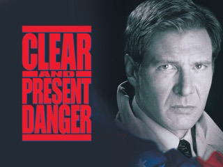 Clear and Present Danger