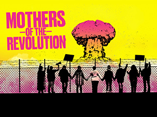 Mothers Of The Revolution