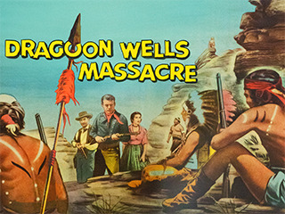 Dragoon Wells Massacre