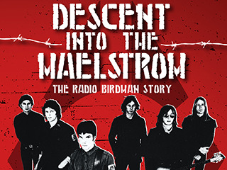 Descent Into The Maelstrom/Radio Birdman