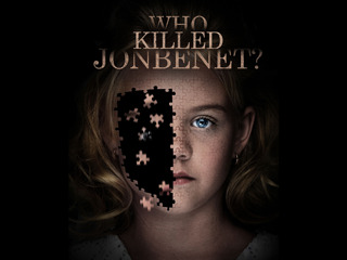 Who Killed JonBenet?