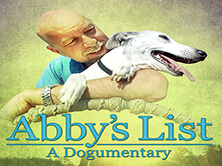 Abby's List, A Dogumentary