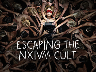 Escaping the NXIVM Cult: A Mothers Fight to Save Her Daughter