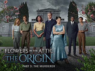 Flowers Attic: Origin S01 Ep04