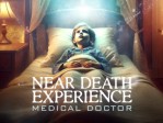 Near Death Experience, MD
