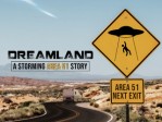 Dreamland - A Storming Area 51 Story