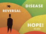 Disease Reversal Hope!