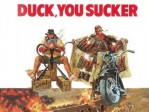Duck, You Sucker