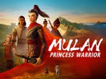 Mulan Princess Warrior