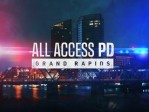 All Access PD: Grand Rapids S1:Tethered