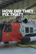 How Did They Fix That? S3:01