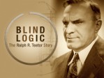 Blind Logic The Ralph R. Teetor Story