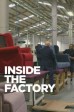 Inside the Factory S8:09