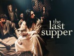The Last Supper (2025)