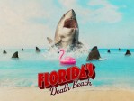 Shark Week S1:FL Death Beach