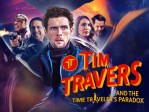 Tim Travers And The Time Traveler./Paradox