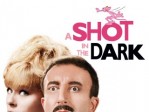 Shot in the Dark, A