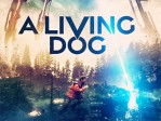 A Living Dog