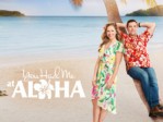 You Had Me at Aloha