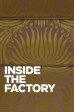 Inside the Factory S8:10