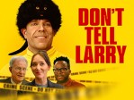 Don't Tell Larry
