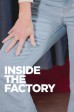 Inside the Factory S8:03