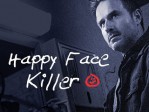 Happy Face Killer