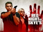 Red Night At Skye's
