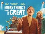 Everything's Going To Be Great
