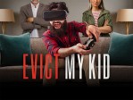 Evict My Kid S01 Ep01