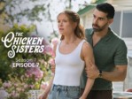 The Chicken Sisters S01E07