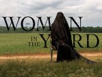 The Woman In The Yard