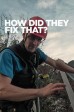 How Did They Fix That? S4:04