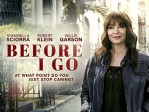 Before I Go