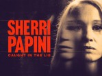 Sherri Papini: The Untold True Story S1:Exodus