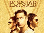 Popstar Never Stop Never Stopping