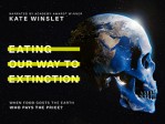Eating Our Way To Extinction