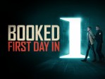 Booked: First Day In S03 Ep08