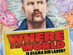Where In The World Is Osama Bin Laden?