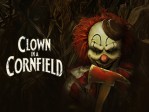 Clown In A Cornfield