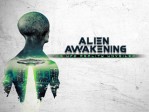 Alien Awakening The UFO Reality Unveiled