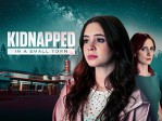 Kidnapped in a Small Town
